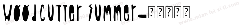 Woodcutter Summer字体转换